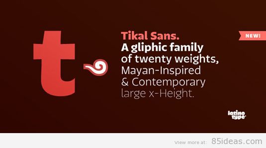 Tikal Sans font