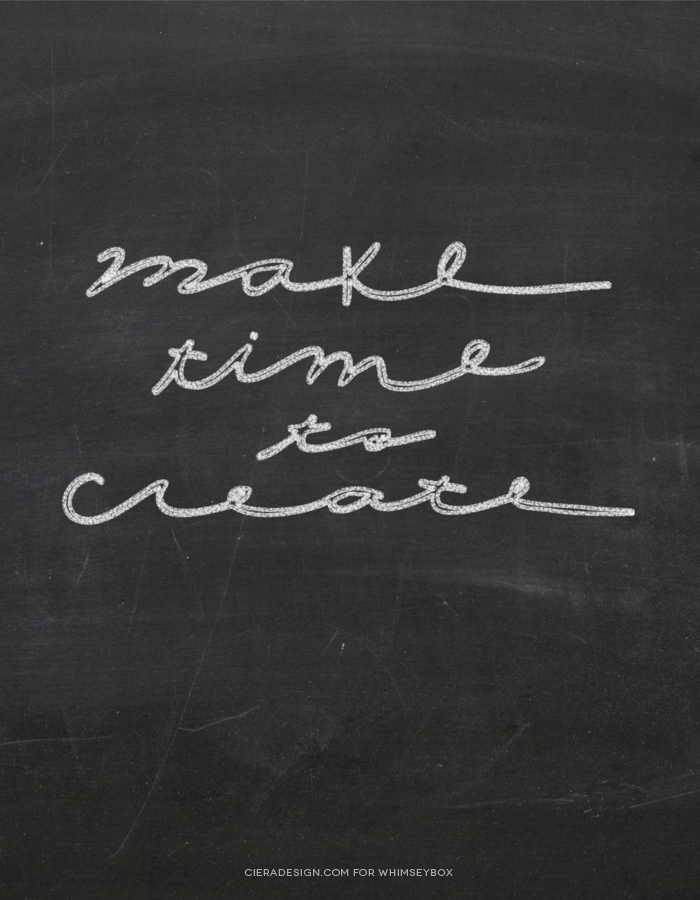 Make Time To Create